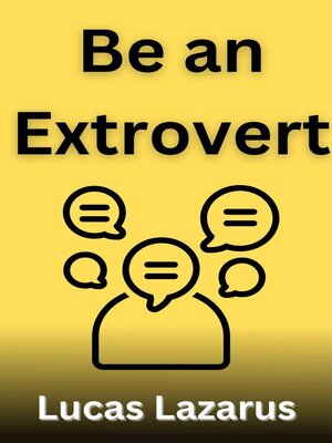 cover image of Be an Extrovert